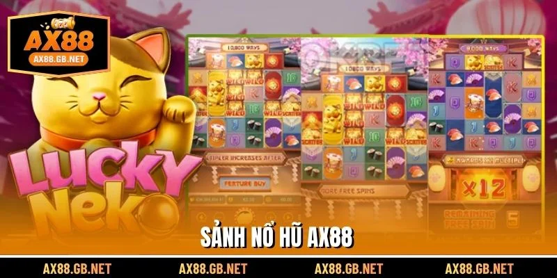 Sảnh nổ hũ AX88