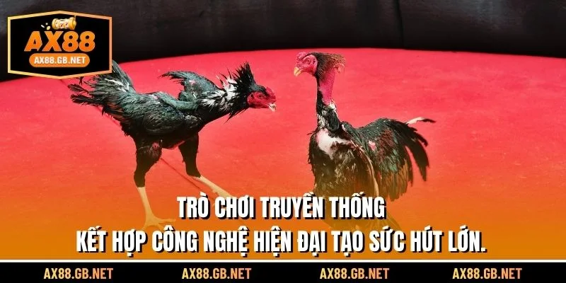 Trò chơi truyền thống kết hợp công nghệ hiện đại tạo sức hút lớn